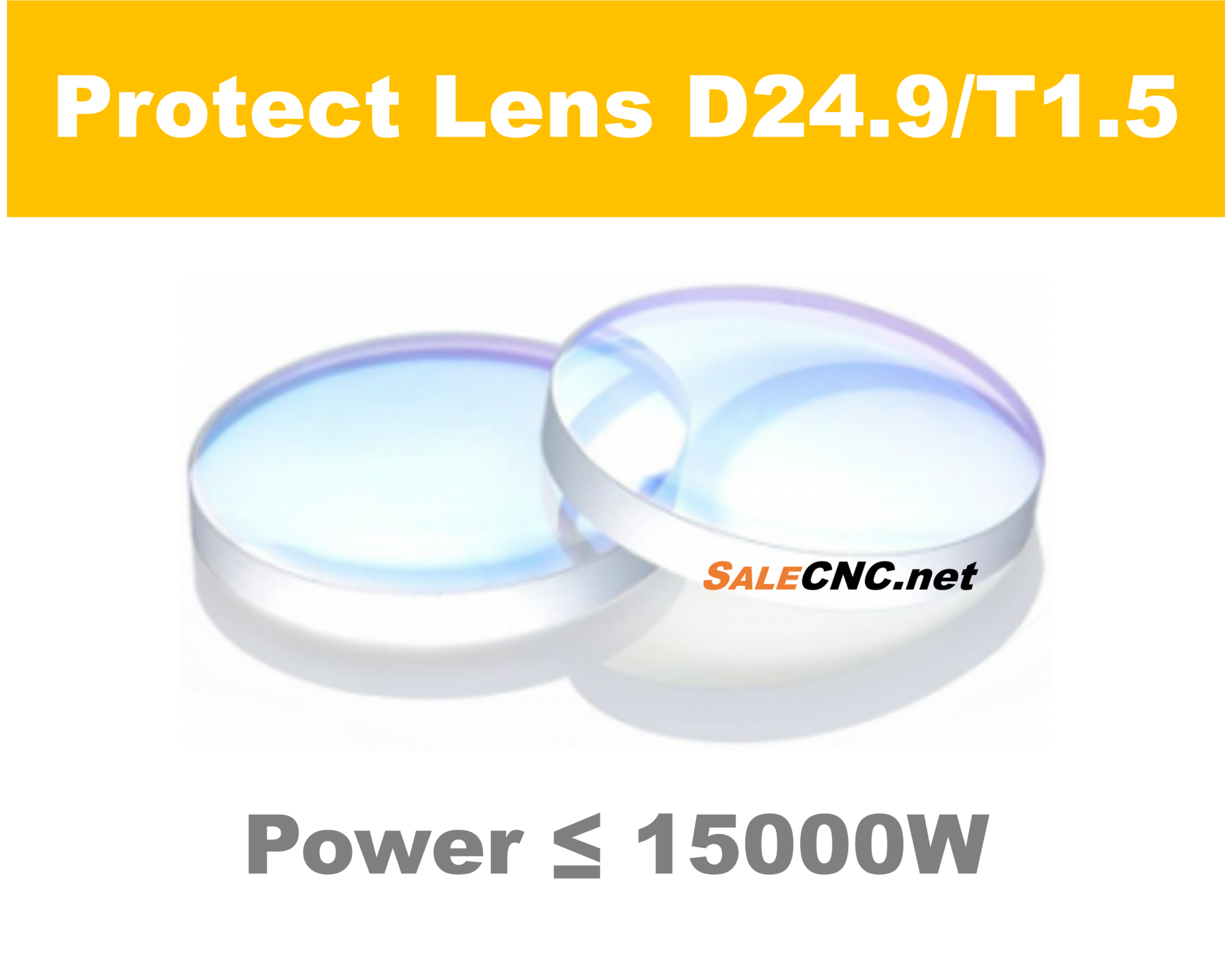 โพรเทคชั่น เลนส์ (Laser Protect Lens) power ≤ 15000w – D24.9/T1.5
